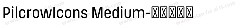 PilcrowIcons Medium字体转换